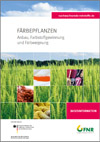 Bestellung der Borschüre 'Färbepflanzen' auf der Homepage der FNR FNR Broschüre